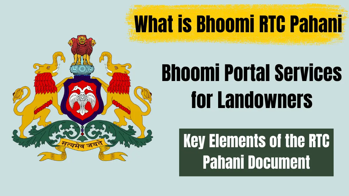 What is Bhoomi RTC Pahani