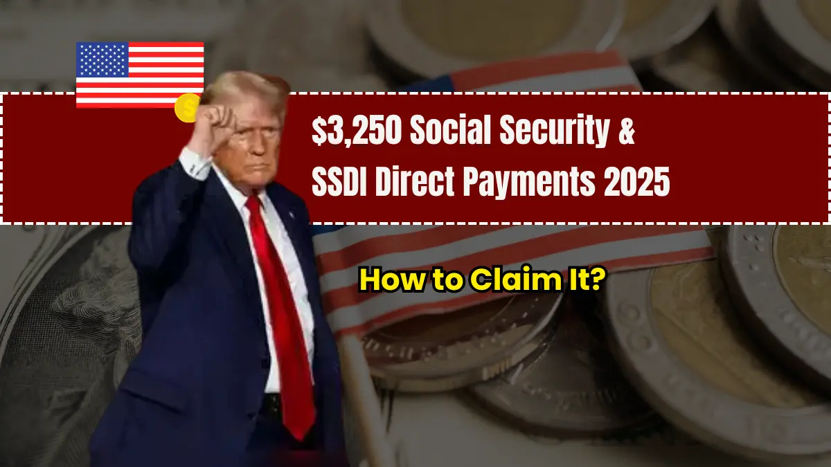 3,250 Social Security & SSDI Direct Payments 2025