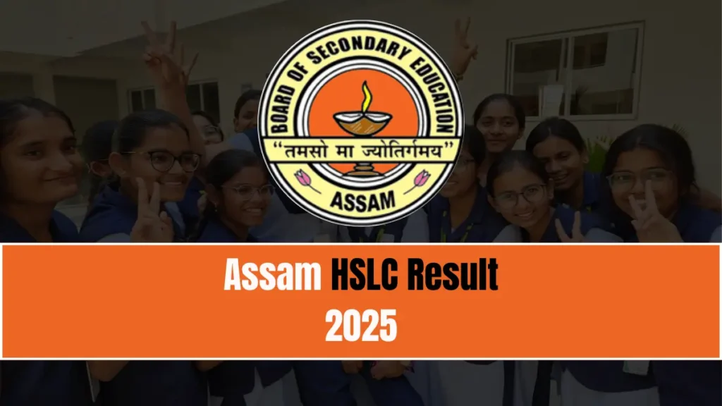 Assam HSLC Result 2025