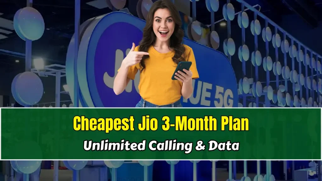 Cheapest Jio 3-Month Plan