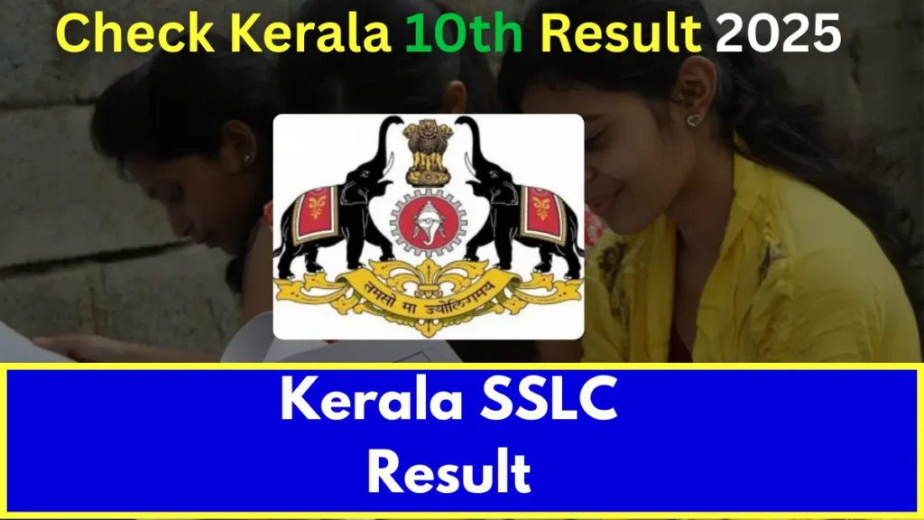 Kerala SSLC Result 2025