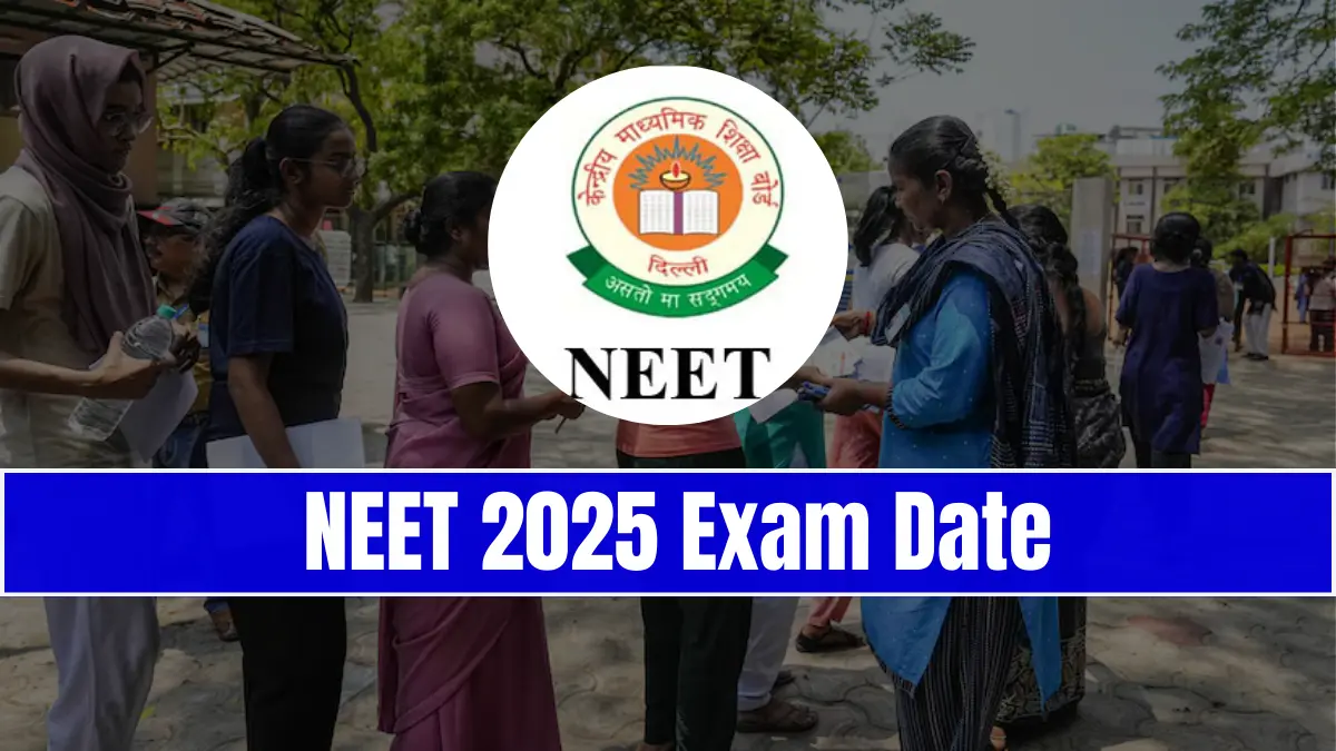 NEET 2025 Exam Date