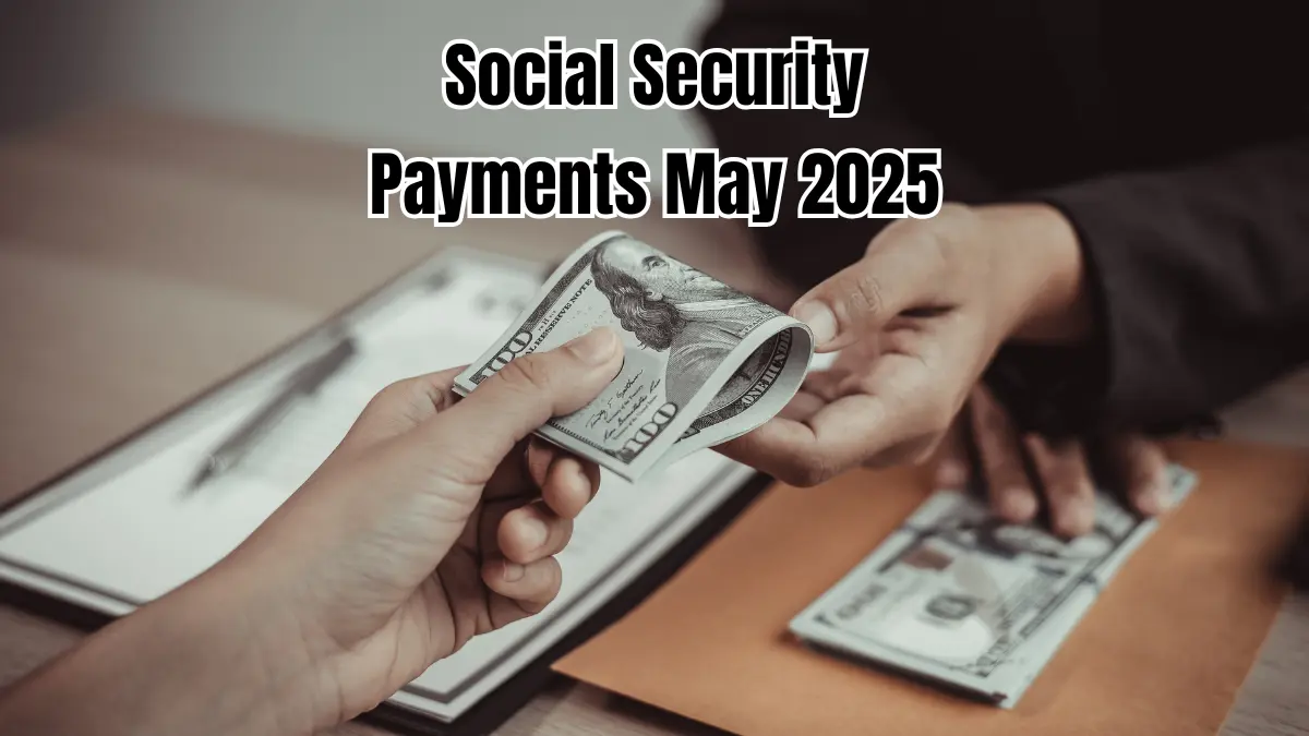 Social Security Payments May 2025